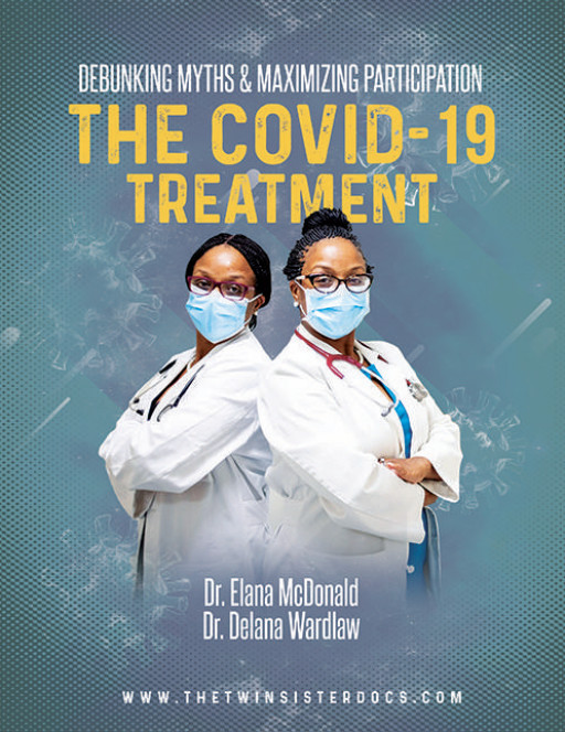To Combat COVID-19 Vaccine Hesitancy in Black Community, Twin Sister Doctors Develop Strategy