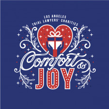 Los Angeles Trial Lawyers' Charities 2020 Comfort and Joy Event