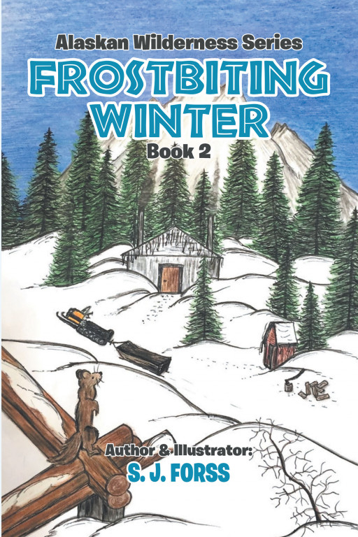 Author S. J. Forss' new book, 'Frostbiting Winter' is a faith-based sequel following one family's battle for survival in terrifyingly frigid temperatures
