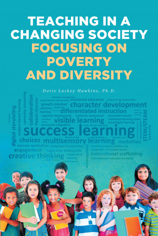 Dr. Doris Lackey Hawkins' New Book 'Teaching in a Changing Society' is an Effective Guide to Becoming a Promising Teacher of Today's World
