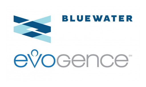 Bluewater and Evogence Have Enhanced Their Strategic Partnership to Further Improve Client Services