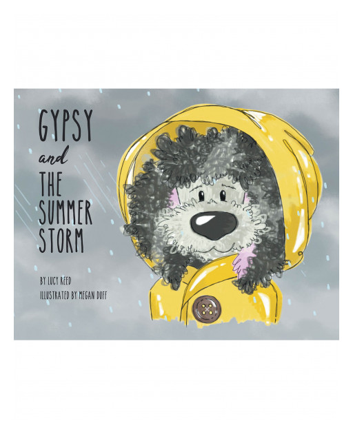 Lucy Reed's New Book 'Gypsy and the Summer Storm' Tells About the Lovely Adventures of an Adorable Farm Pup