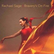 Rachael Sage / "Bravery's On Fire"