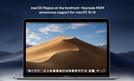macOS Mojave at the forefront- Hexnode MDM announces support for macOS 10.14