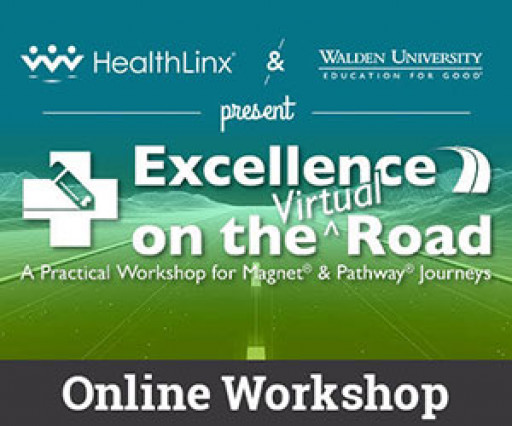 HealthLinx and Walden University Announce Virtual Workshop for Magnet® and Pathway to Excellence®