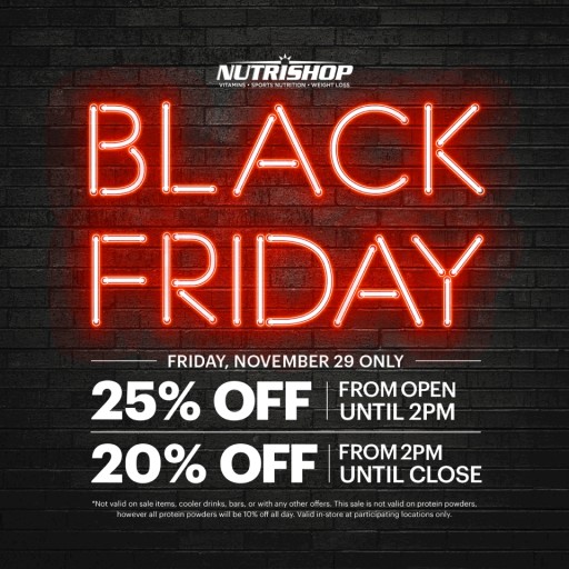NUTRISHOP® Announces Black Friday and Cyber Monday Deals in Stores Nationwide