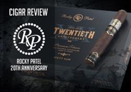 The Cigar Advisor's Release Their Rocky Patel 20th Anniversary Review Video