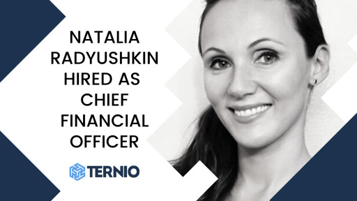 Ternio Announces the Appointment of Natalia Radyushkin as New Chief Financial Officer