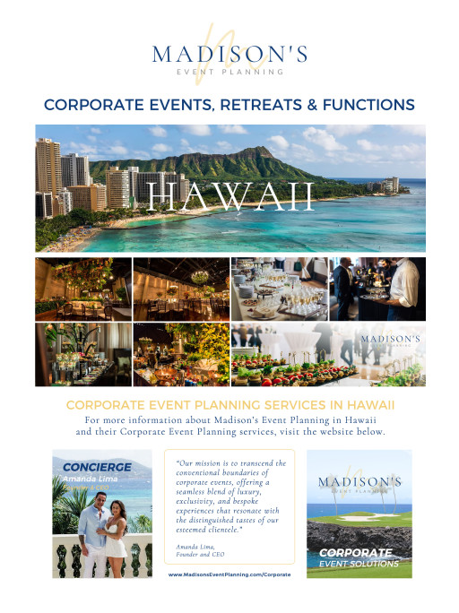 Madison’s Event Planning in Hawaii Elevates Corporate Events to Unparalleled Heights With the Launch of Their Exclusive Corporate Event Planning Arm