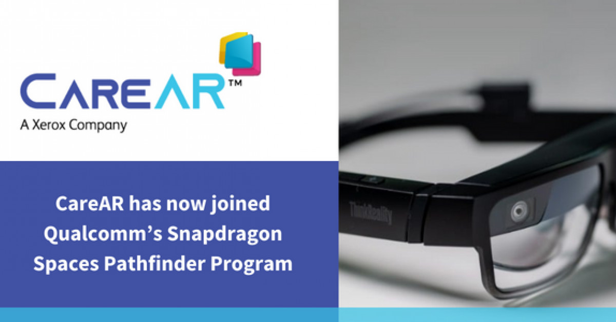 CareAR Joins Qualcomm's Snapdragon Spaces Pathfinder Program to Deliver ...