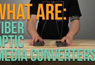 What are Fiber Optic Media Converters?