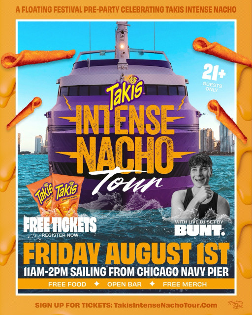 The Takis Intense Nacho Tour: Zero Heat, Intensely Cheesy Cruise Experience to Set Sail First Weekend of August in Chicago