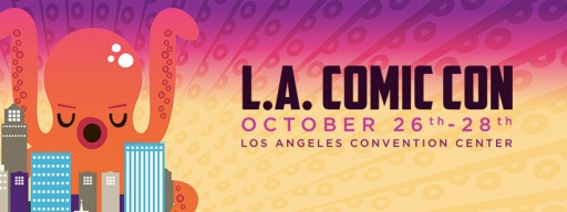 Los Angeles Comic Con Celebrates L.A.'s Greatest Pop Culture Extravaganza This Weekend