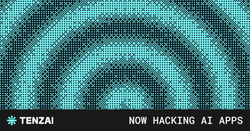 Tenzai Expands Its AI Hacker to AI Applications
