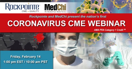 Rockpointe and MedChi Present First Coronavirus Outbreak Live (CME/CE) Webinar