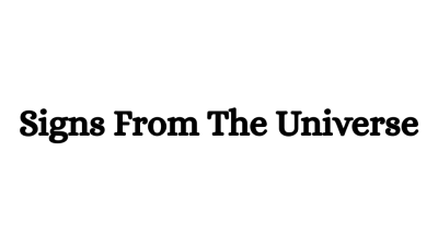 Signs From The Universe