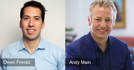 Andy Main, Former Chief Executive Officer of Deloitte Digital, and Owen Frivold, Co-Founder of Hero