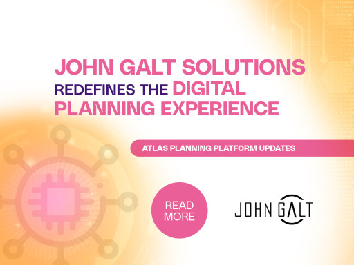 John Galt Solutions Redefines the Digital Planning Experience