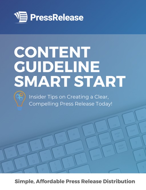 PressRelease.com Explains 'How to Write a Press Release' via Content Guideline Smart Start