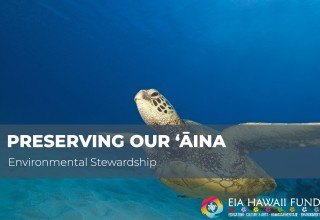 Preserving our ʻĀina Initiative