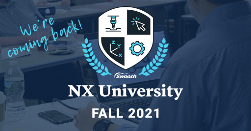 Swoosh Technologies Hosts NX University 2021