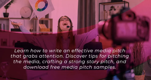 How to Craft a Winning Media Pitch: Essential Tips for Pitching the Media