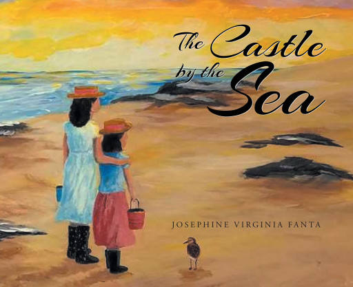 Josephine Virginia Fanta's new book 'The Castle by the Sea' follows the coastal adventure of two girls who spent summer in their castle