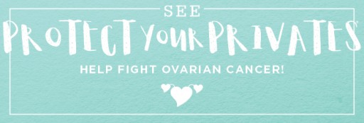 SEE Eyewear's "Protect Your Privates" Ovarian Cancer Campaign Returns