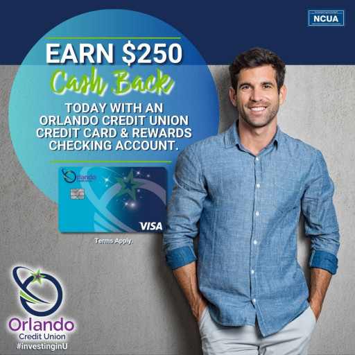 Orlando Credit Union Announces $250 Cash Back Offer to New Members