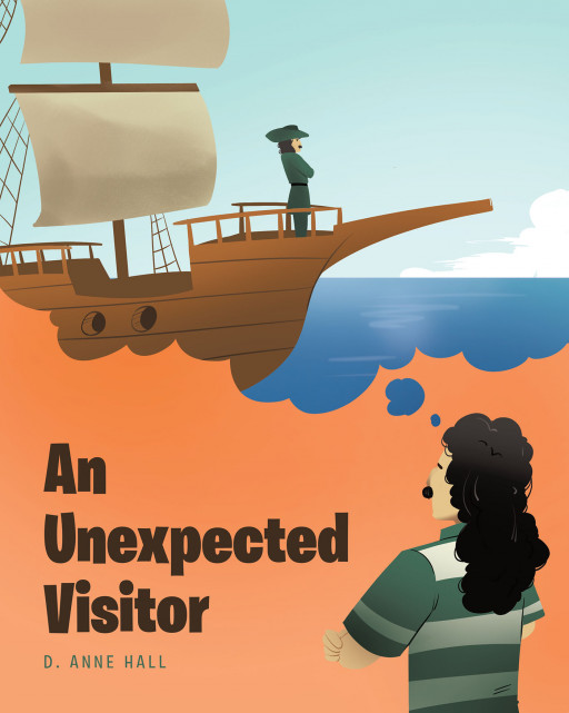 D. Anne Hall's New Book 'An Unexpected Visitor' is an Educational Story for Kids About Someone Who Made a Name in Historic Wars