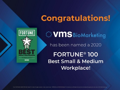 VMS BioMarketing Named to Best Small & Medium Workplaces List for 2020 by FORTUNE® Magazine and Great Place to Work®