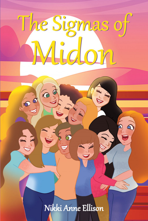 Nikki Anne Ellison's New Book 'The Sigmas of Midon' is a Captivating Fictional Tale About the Life of Sororities and Magic as Sisters Get Entangled in a Revenge Plan