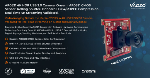 Vadzo Imaging Positions Merlin-821CRS: 8MP Onsemi AR0821 4K HDR USB 2.0 Camera with 4K Video Streaming for Kiosks and Signages