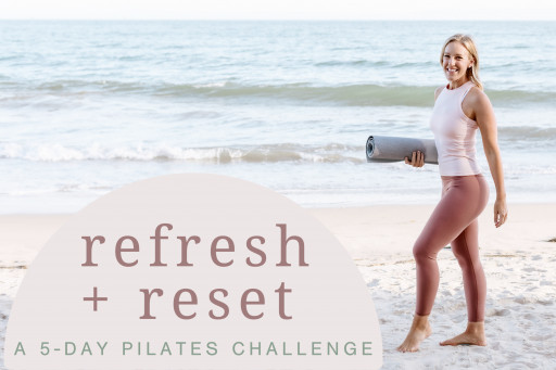 In an Effort to Combat Burnout, The Balanced Life Announces Refresh + Reset: a 5-Day Pilates Challenge