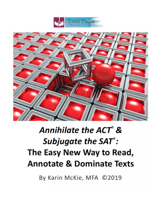 New ACT & SAT Test Prep Book Teaches Easy Reading Comprehension System, Captures Common Sense Standardized Test Tips