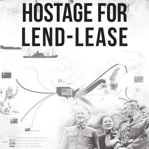 Dr. Norman J. Pyle's New Book 'Hostage for Lend-Lease' is a Riveting Biography of a Man's Sacrifice in Service of His Country