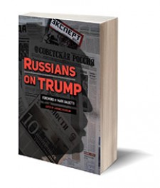 Russians On Trump: Press Coverage and Commentary