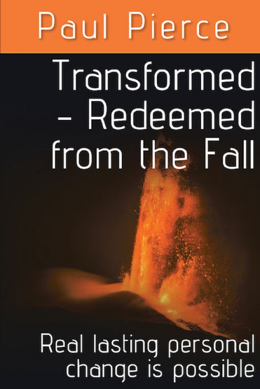 Paul Pierce's New Book 'Transformed - Redeemed From the Fall' is a Book About Finding Fulfillment Through Change
