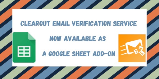 Clearout Email Verification Service is Now Available as a Google Sheets Add-On