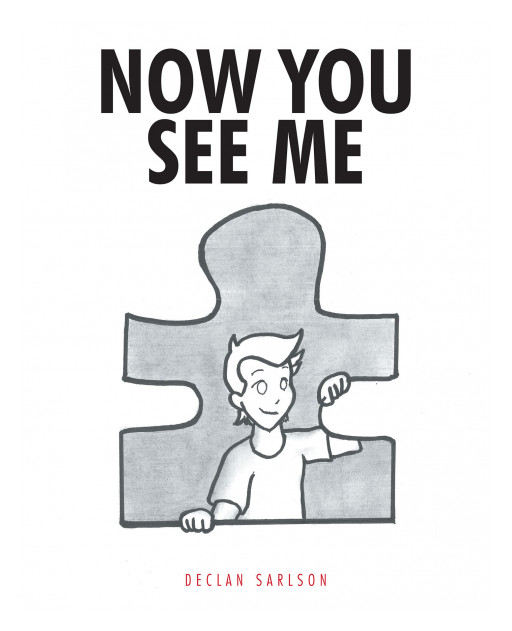 Declan Sarlson's New Book 'Now You See Me' Looks Into the Wonderful World of a Special Kid With ASD