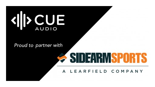 CUE Audio, SIDEARM Sports Establish Relationship to Create Opportunities to Enhance Collegiate Fan Engagement