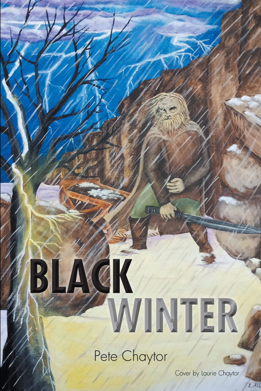 Pete Chaytor's new book, 'Black Winter', is the enthralling tale of a grotesque brute of a man who embraces an exiled young girl facing the dangers of the wild