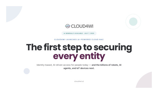 Cloud4Wi Launches AI-Powered Cloud NAC - the First Step to Securing Every Entity