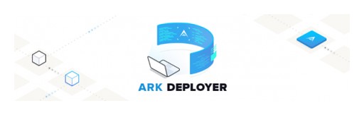 All-in-One Blockchain Solution ARK Releases Major Script Update for Blockchain Network Creation