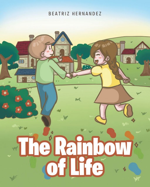 Beatriz Hernandez's New Book 'The Rainbow of Life' is a Colorful Message of Seeing Life in a Pretty Perspective