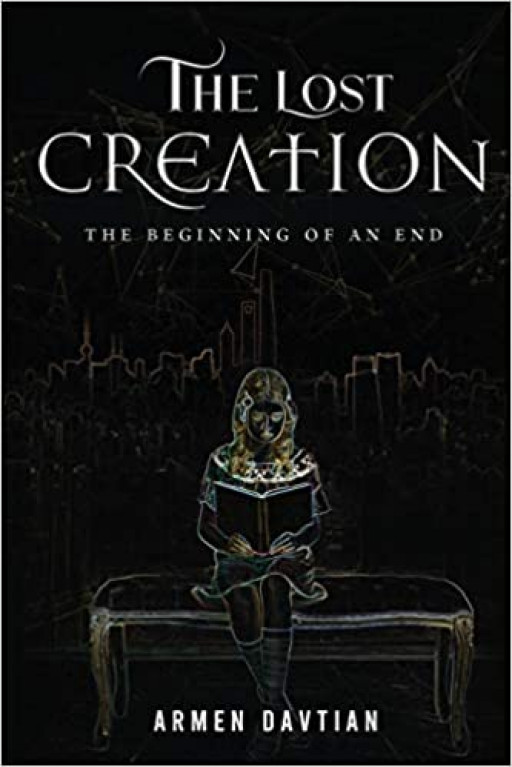 Armen Davtian's Book: 'The Lost Creation: The Beginning of an End'