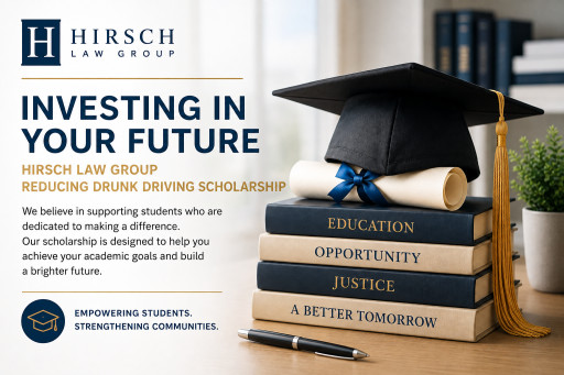 Hirsch Law Group Announces $2,500 Scholarship for Undergraduate and Graduate Students