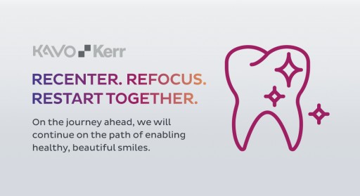 KaVo Kerr Launches 'Restart Together' Program to Support the Dental Community as Practices Reopen