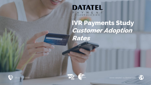 New On-Demand Video Presentation Shows the Results of the Datatel IVR Payments Customer Adoption Study