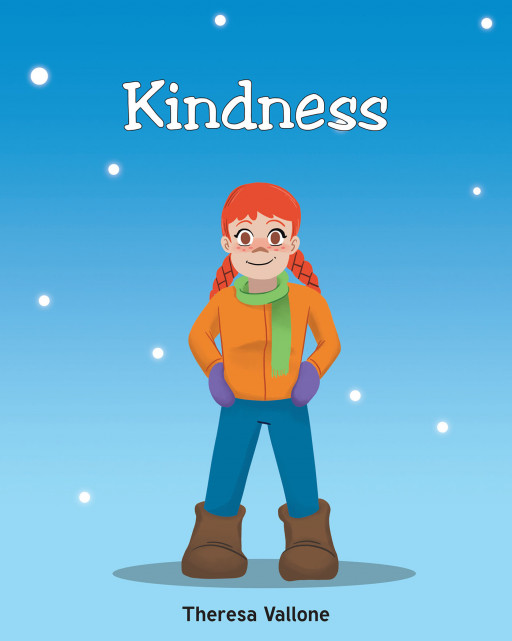 Author Theresa Vallone's New Book, 'Kindness', is a Delightfully Uplifting Children's Tale That Shows How Kindness Helps Both the Giver and Receiver